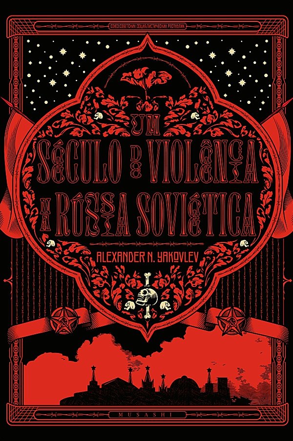 Um Século de Violência na Rússia Soviética
