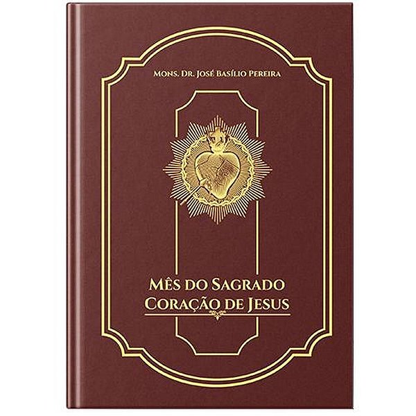 Mês Do Sagrado Coração De Jesus