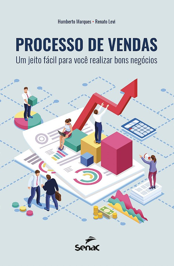 Processo de vendas:: um jeito fácil para você realizar bons negócios