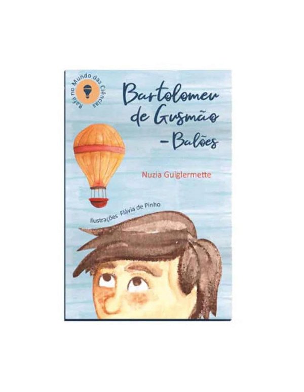 Bartolomeu De Gusmão - Bulões