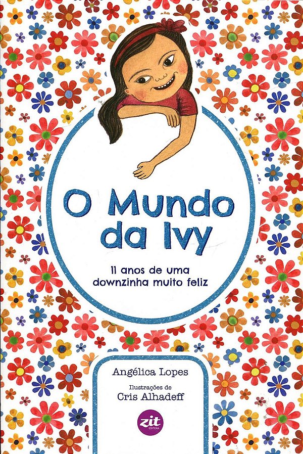O mundo da ivy: 11 anos de uma _x000d_downzinha muito feliz