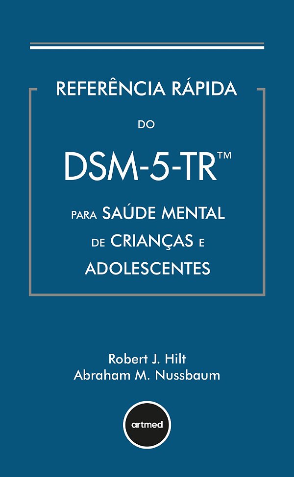 Referência rápida do DSM-5-TR para saúde mental de crianças e adolescentes
