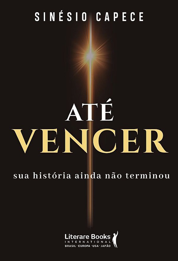 Até vencer: Sua história ainda não terminou