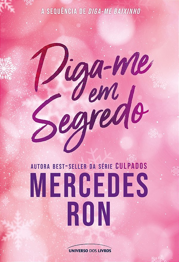 Diga-me em segredo – a irresistível sequência de Diga-me baixinho, o filme da Prime Video! (Volume 2)