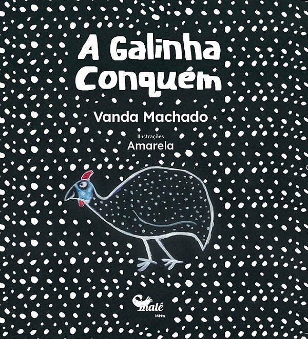 A Galinha Conquém 3ª edição
