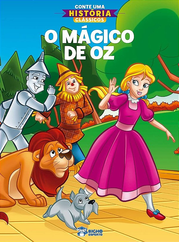 Conte Uma Historia Classicos - O Magico De Oz