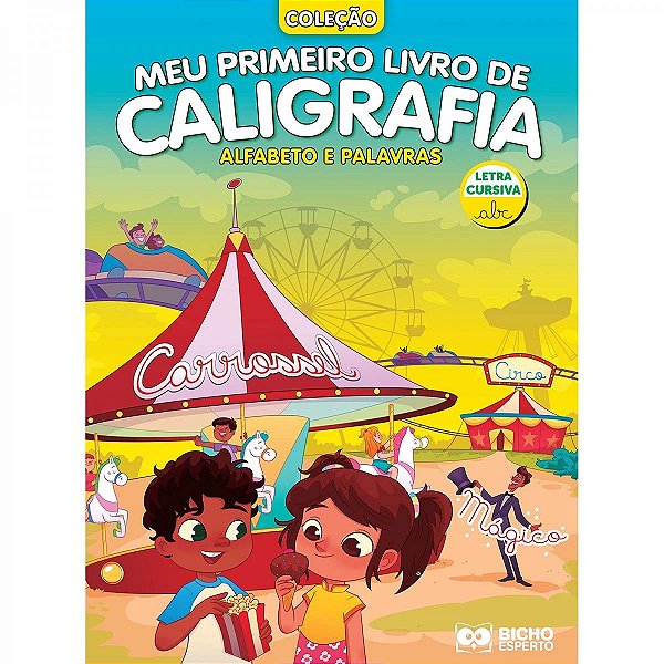 Meu Primeiro Livro De Caligrafia - Alfabeto Cursiva