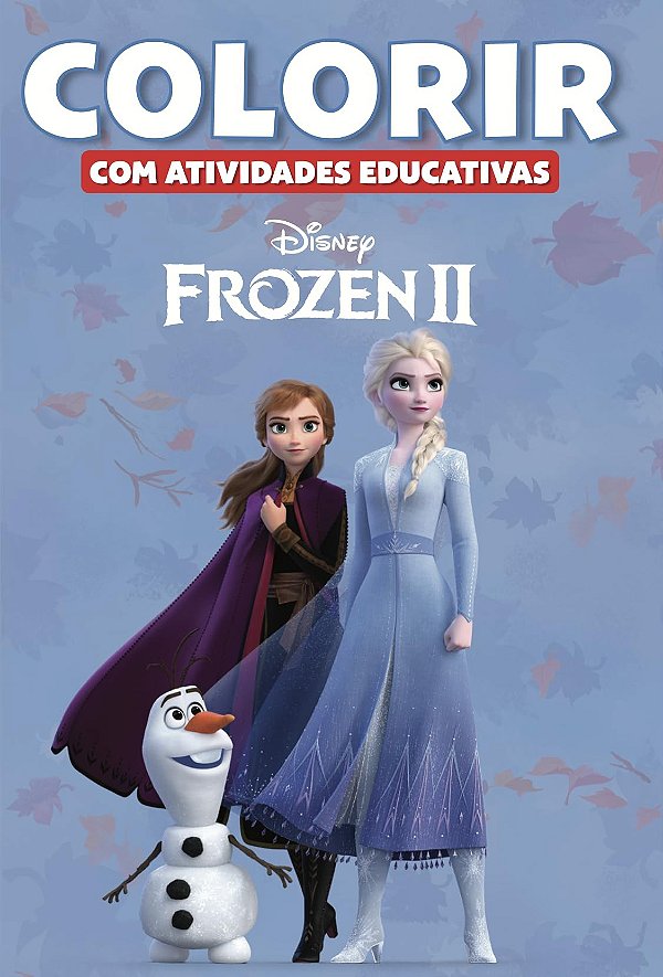 Disney Colorir Ativ. Educativas - Frozen 2