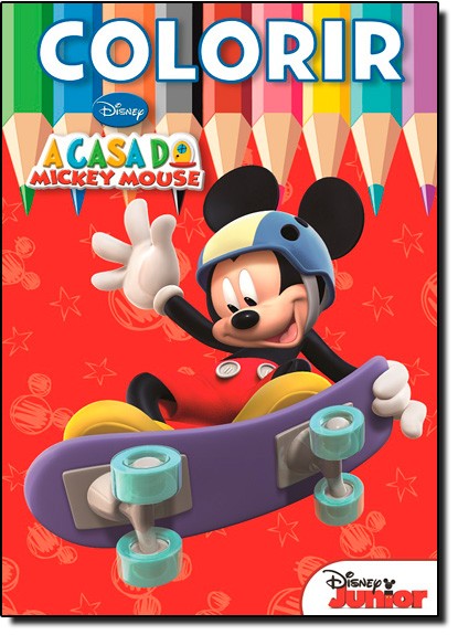 Disney Colorir Ativ. Educativas - A Casa Do Mickey