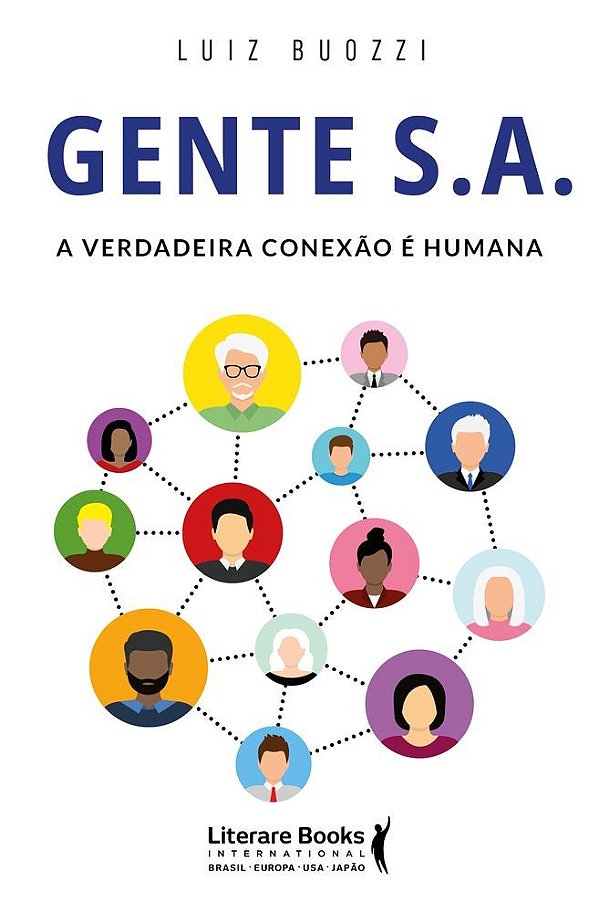 Gente S.A.: A verdadeira conexão é humana