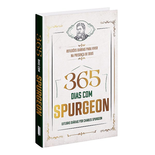 365 dias com Spurgeon - Leituras Diárias por Charles Spurgeon