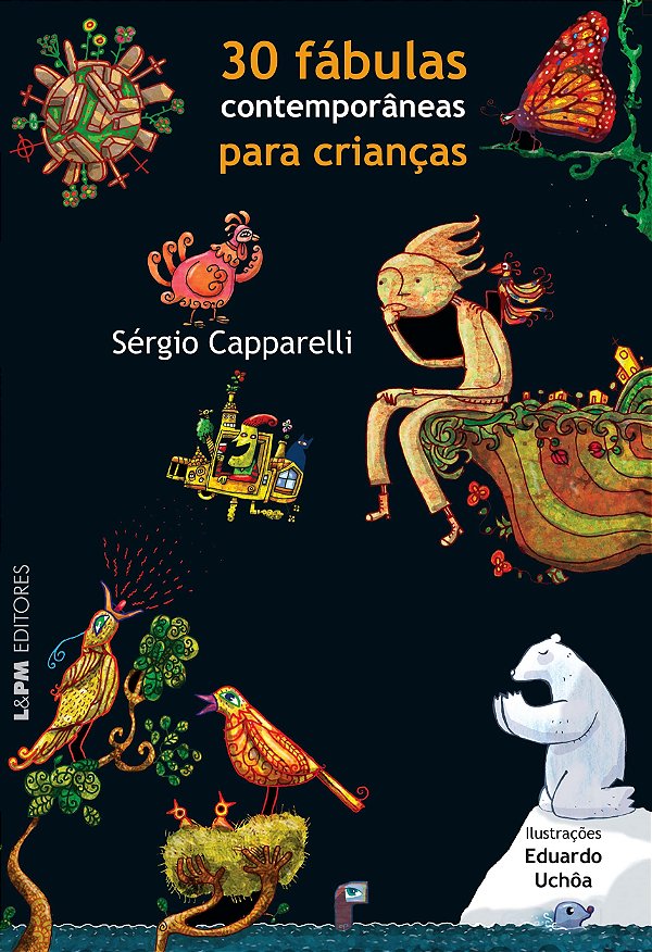 30 fábulas contemporâneas para crianças