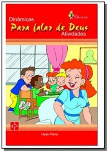 Dinamicas Para Falar De Deus - Atividades