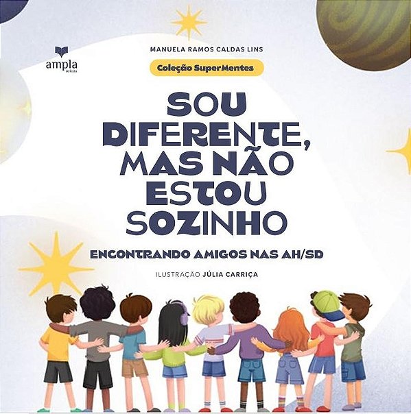 Sou Diferente, Mas Não Estou Sozinho. Encontrando Amigos Nas Ah/Sd