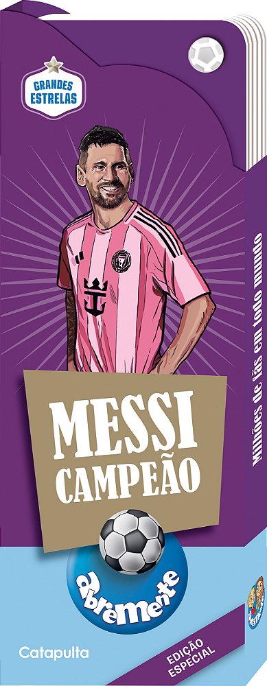 Abremente Grandes Estrelas - Messi campeão