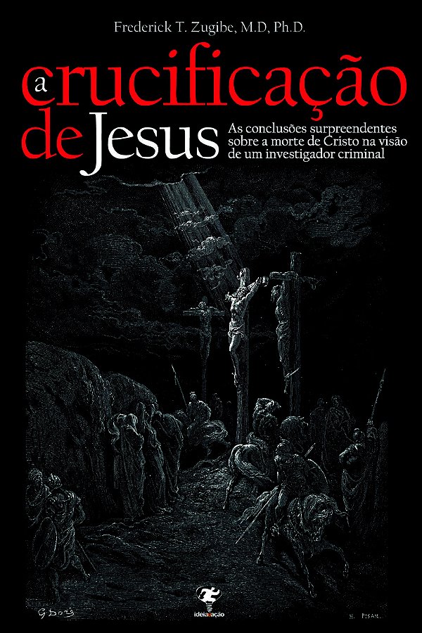 A Crucificacao De Jesus