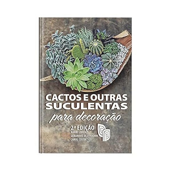 Cactos E Outras Suculentas