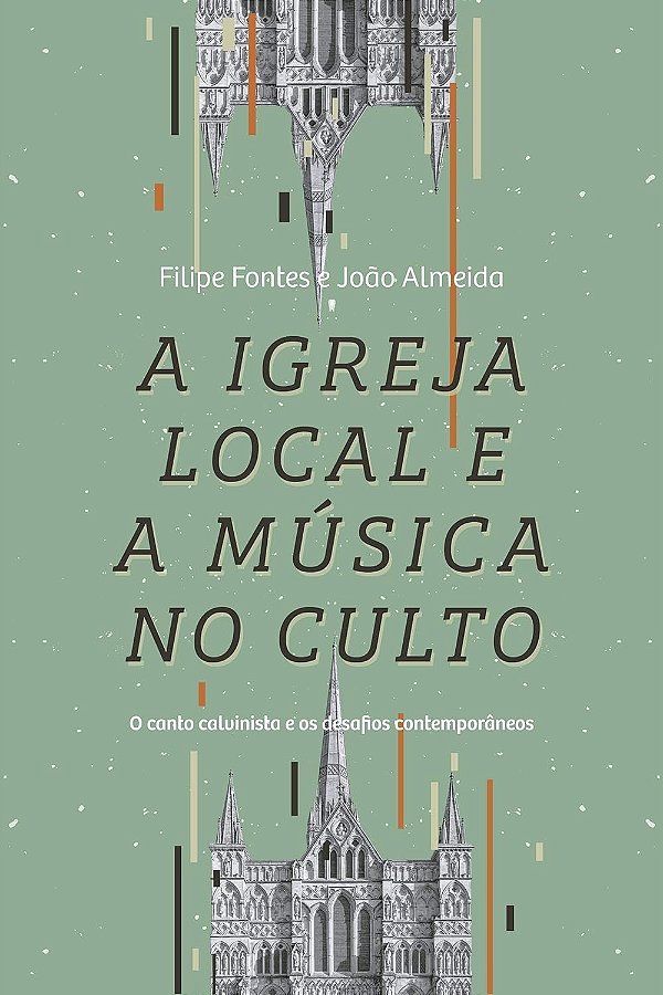 A Igreja Local E A Música No Culto