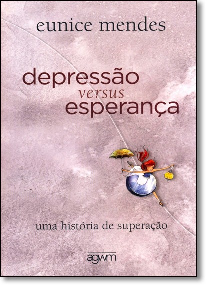 Depressao Versus Esperança