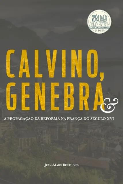 Calvino, Genebra