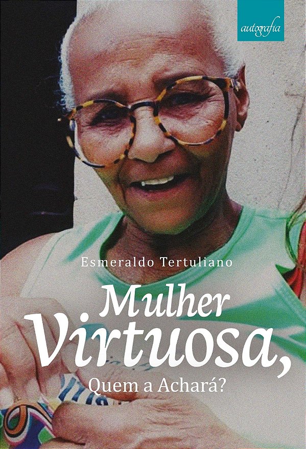 Mulher Virtuosa, Quem A Achará?