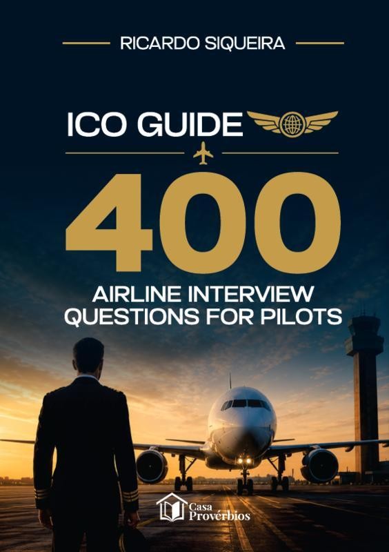 ICO guide: 400 airline interview questions for pilots