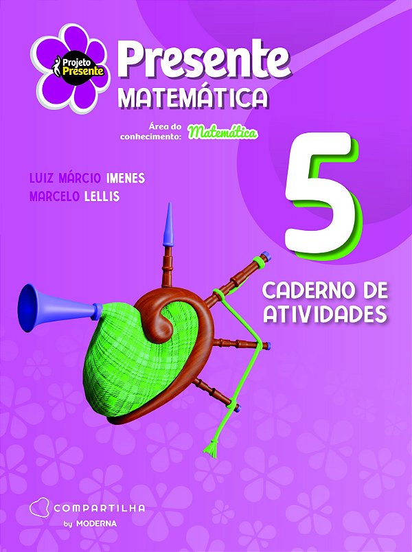 Presente Matemática 5 Cad Ed6