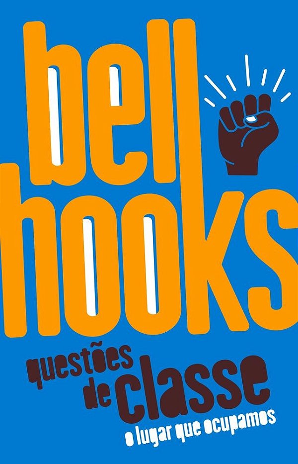 Questões de classe: o lugar que ocupamos