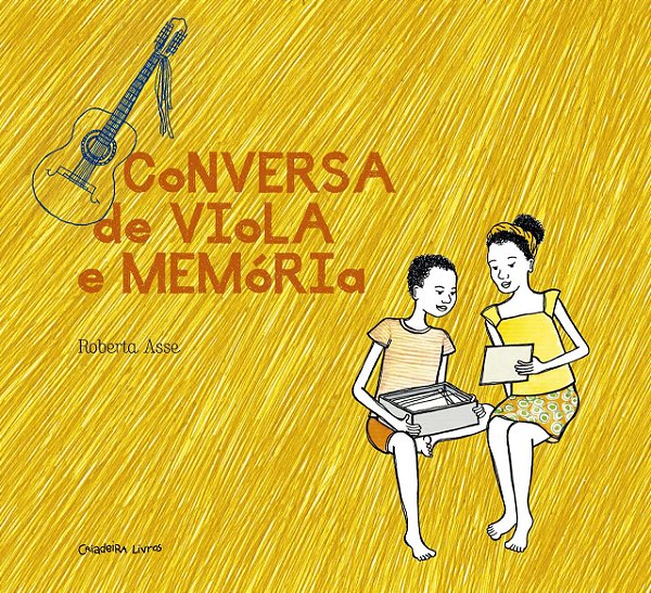 Conversa De Viola E Memória