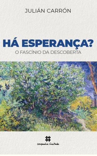 Há Esperança?