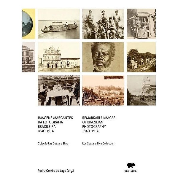Imagens Marcantes Da Fotografia Brasileira (1840 - 1914)