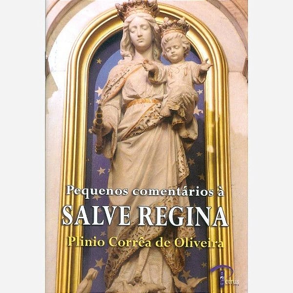 Pequenos Comentários A Salve Regina