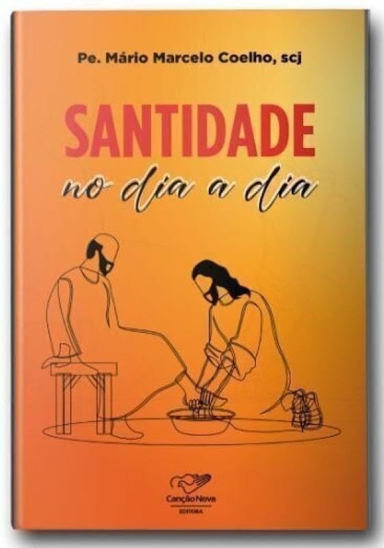 Santidade No Dia A Dia