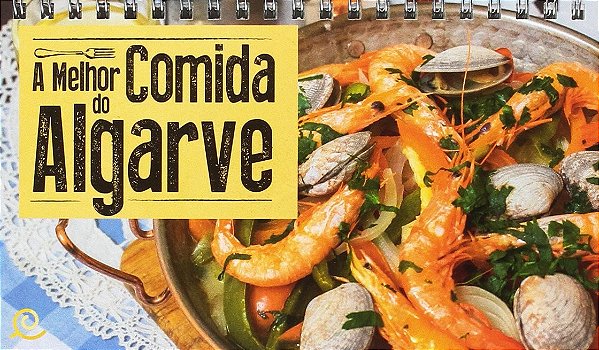 A Melhor Comida Do Algarve