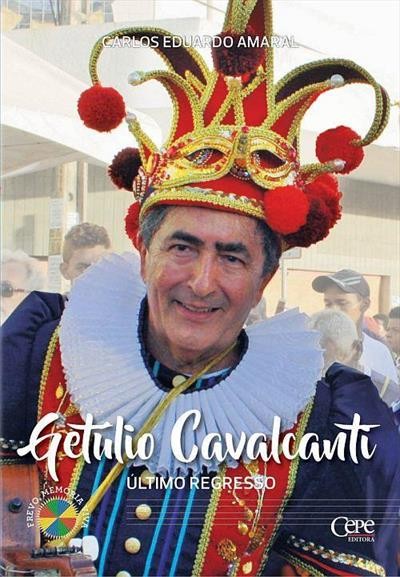 Getúlio Cavalcanti - Último Regresso