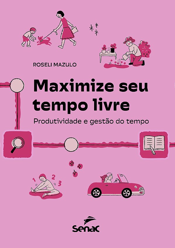 Maximize seu tempo livre: produtividade e gestão do tempo