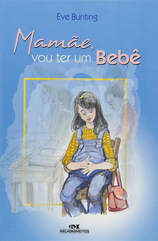 Mamae Vou Ter Um Bebe - Col. Fenix - 1ª