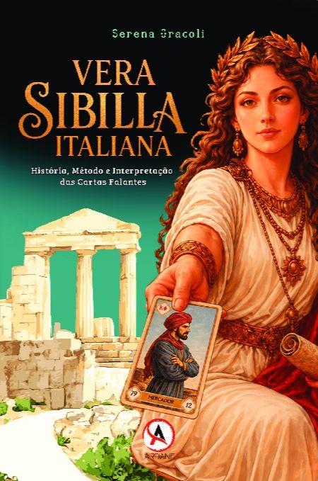 VERA SIBILLA ITALIANA: História, Método e Interpretação das Cartas Falantes