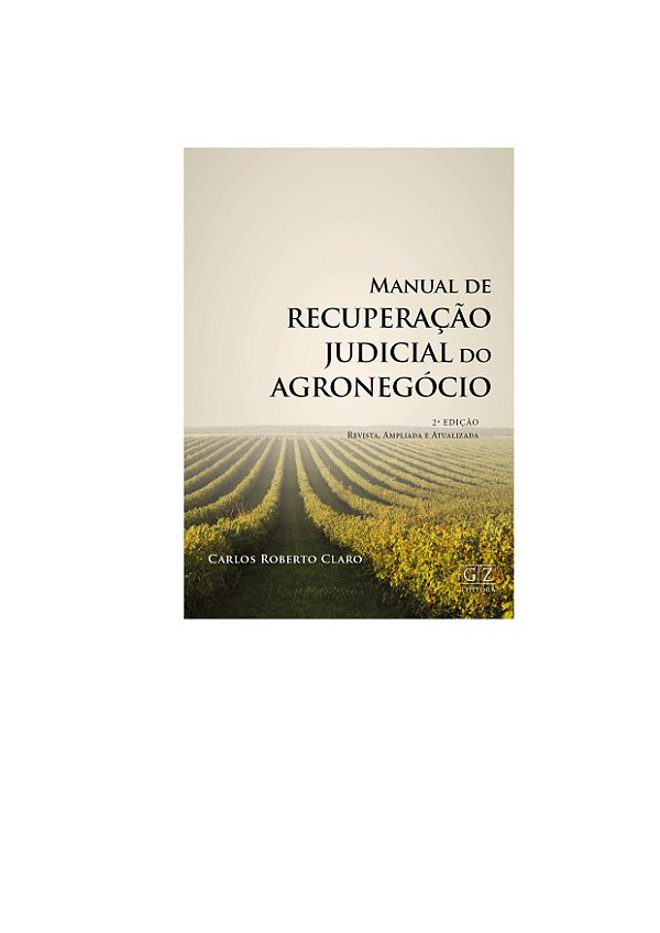 Manual De Recuperação Judicial Do Agronegócio - 2ª Ed