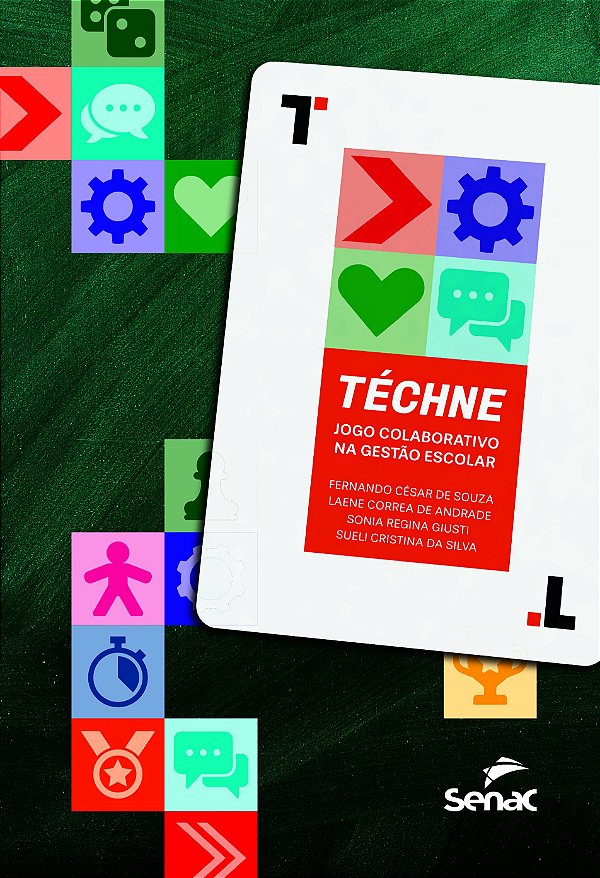 Téchne: jogo colaborativo na gestão escolar