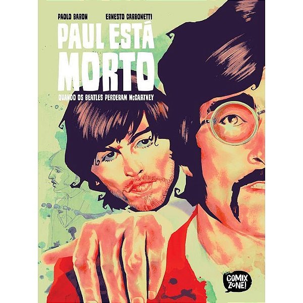 Paul Está Morto: Quando Os Beatles Perderam Mccartney