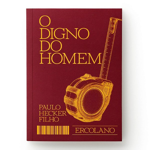 O digno do homem