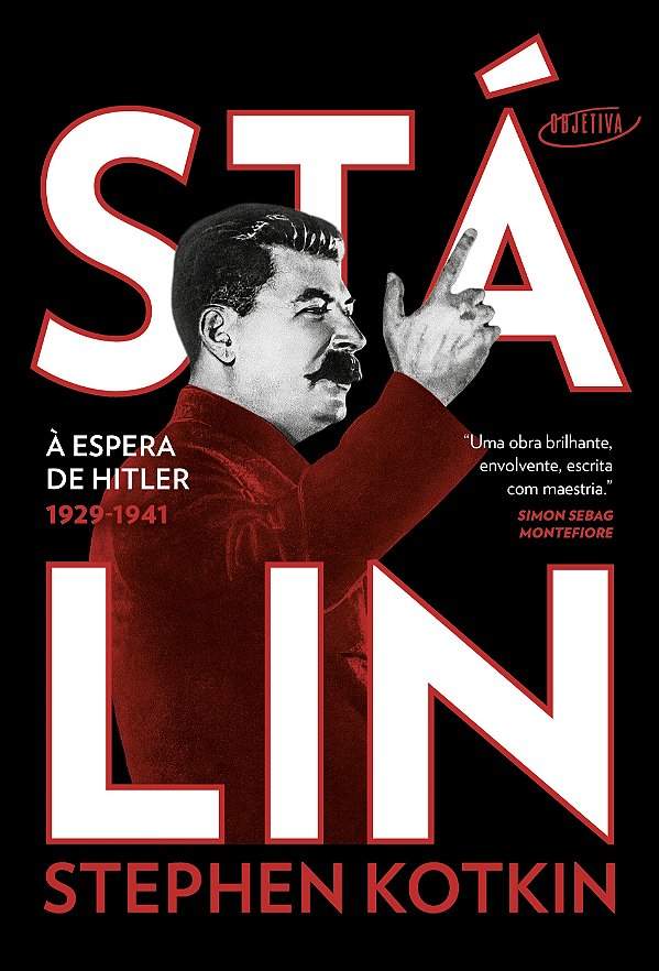 Stálin - Volume 2: À espera de Hitler, 1929-1941