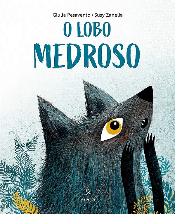 O lobo medroso