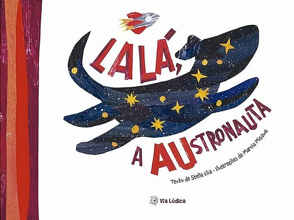 Lalá, a austronauta
