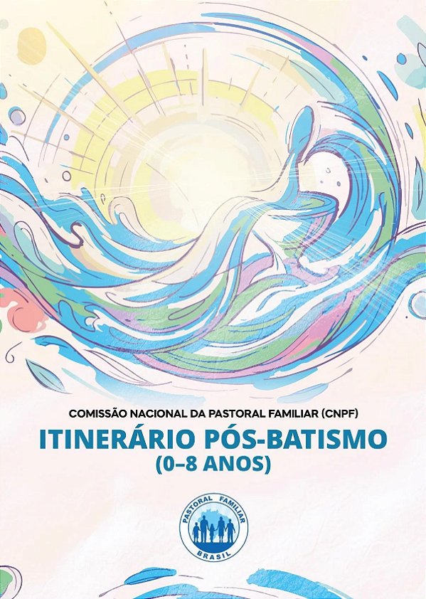 Itinerário Pós Batismo