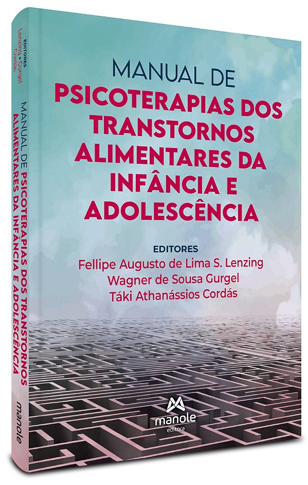 Manual de psicoterapias dos transtornos alimentares da infância e adolescência