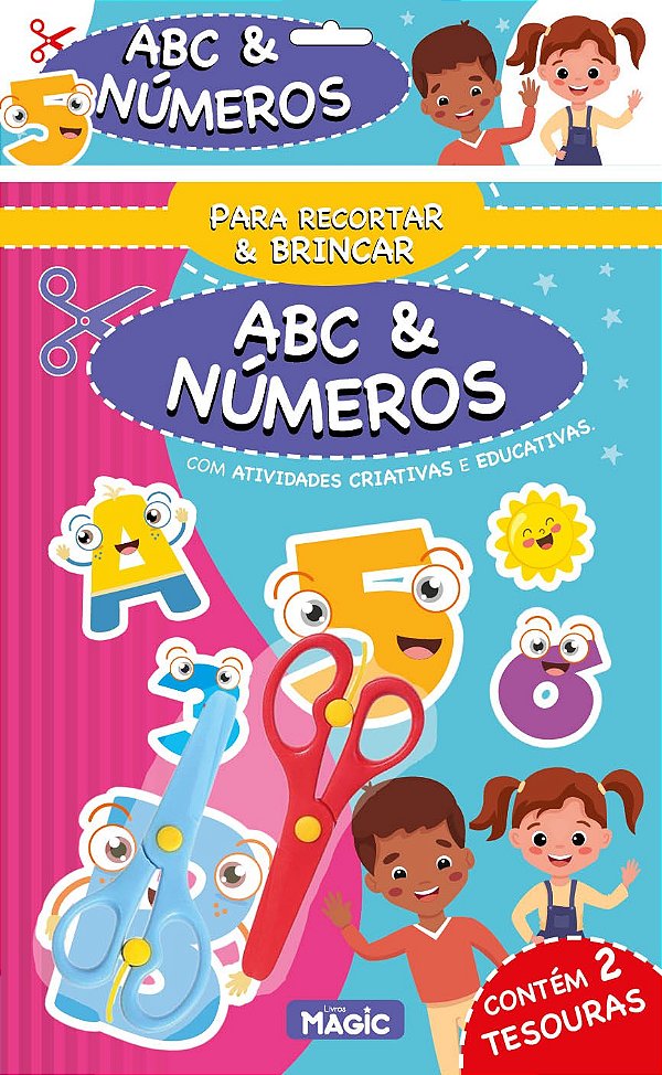Para Criar e Brincar com as Letras e Números