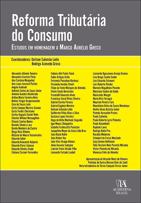 Reforma tributária do consumo: estudos em homenagem a marco aurélio greco
