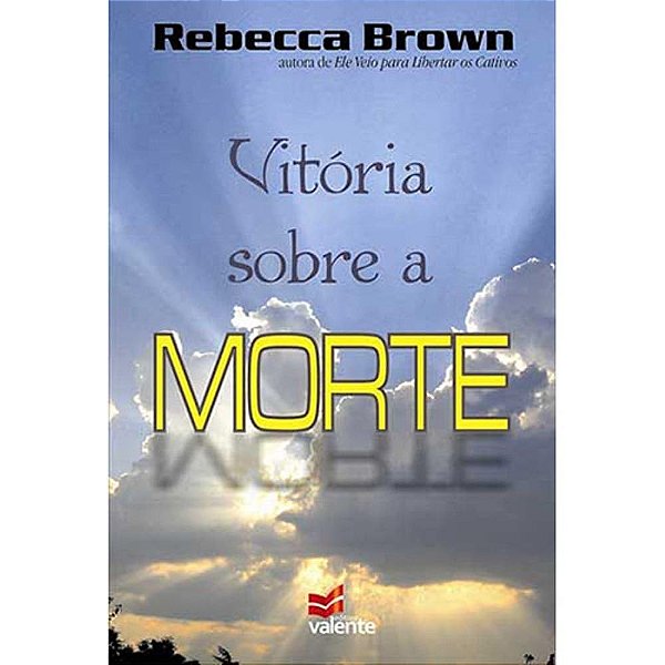 Vitoria Sobre A Morte